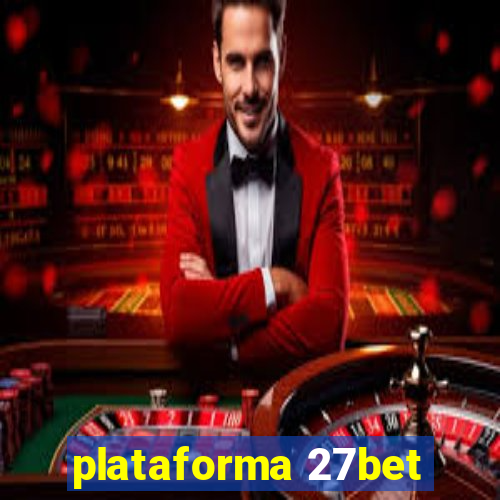 plataforma 27bet